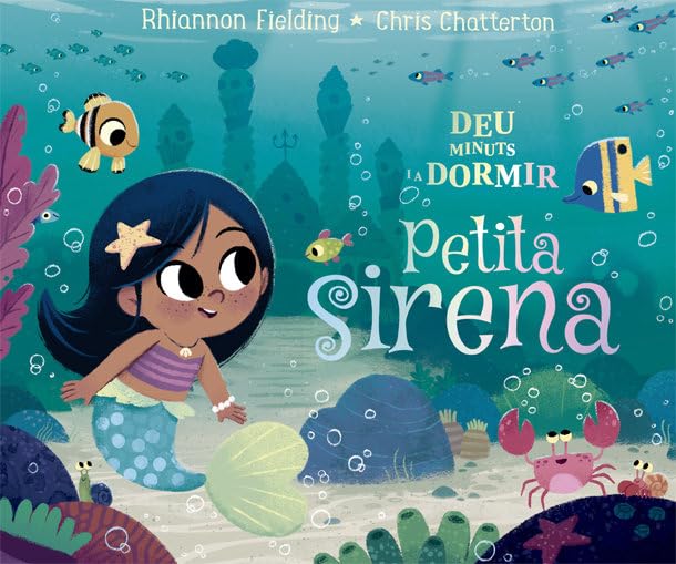Deu minuts i a dormir. Petita sirena book