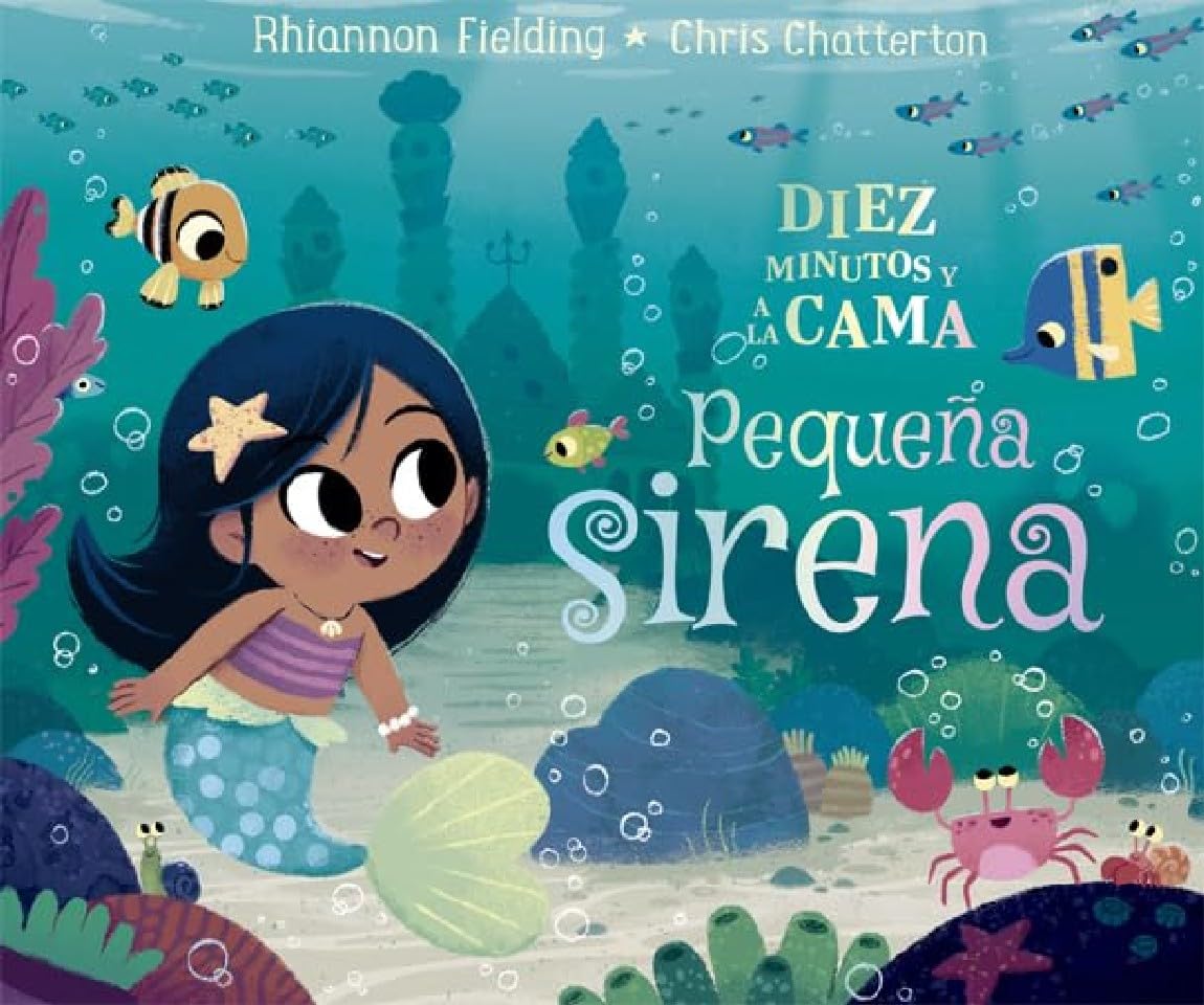 Diez minutos y a la cama. Pequeña sirena book