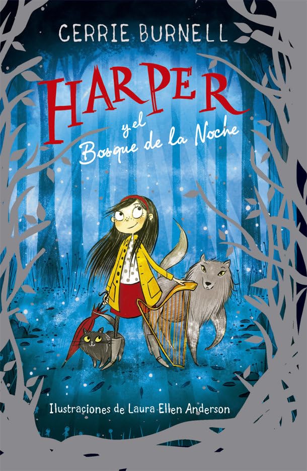 Harper y el Bosque de la Noche (Narrativa singular, Band 114) Novels & Short Stories