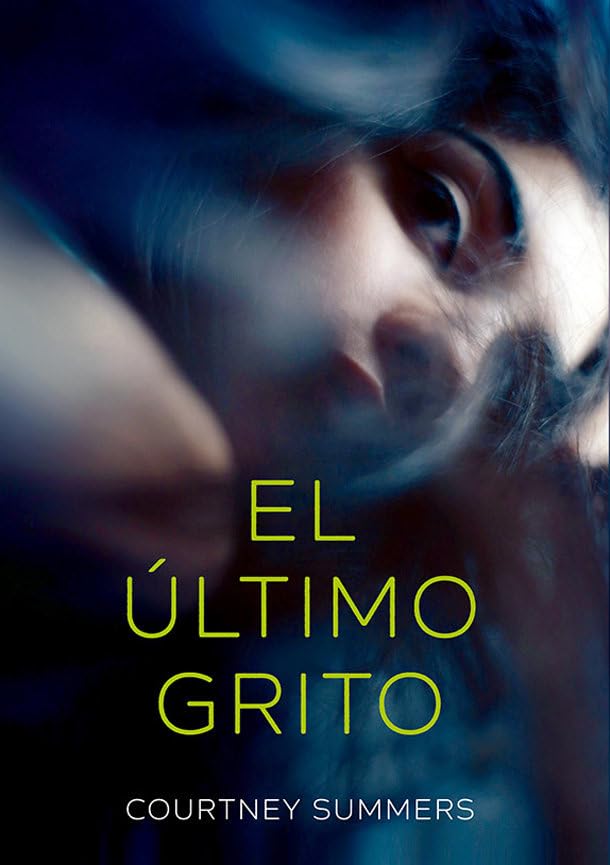 El último grito (Luna roja, Band 64) Contemporary literature