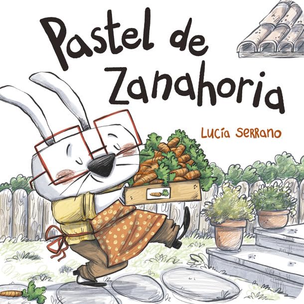 Pastel de zanahoria (Sin palabras, Band 6) Children's books