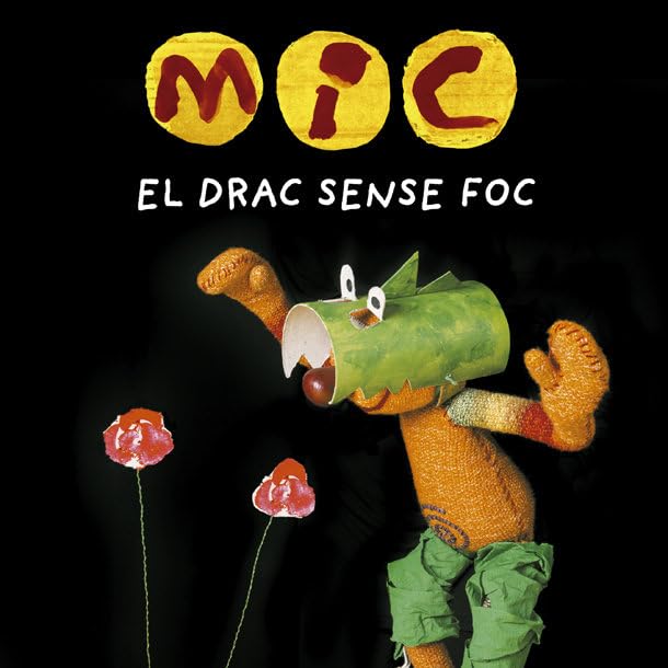 MIC. El drac sense foc (Basics, Band 22) Children's books