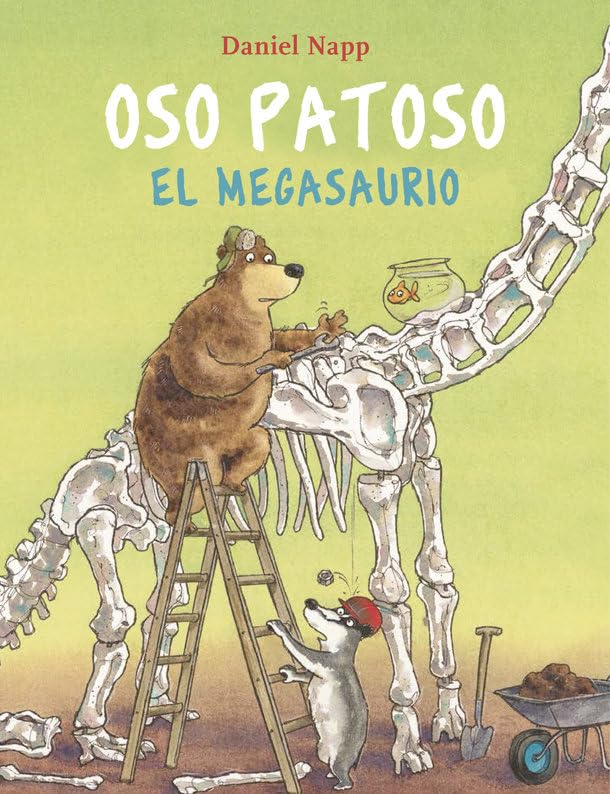 Oso Patoso y el Megasaurio Children's books
