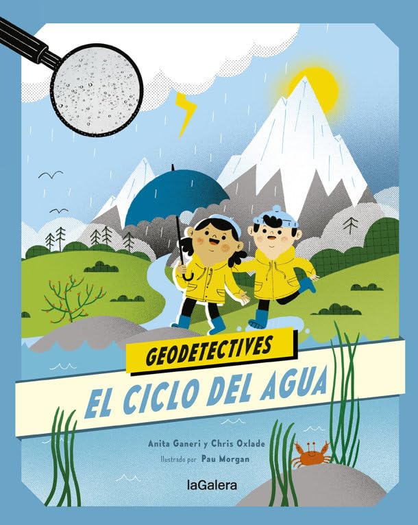 Geodetectives 1. El ciclo del agua Children's books