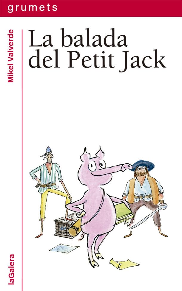 La balada del Petit Jack (Grumets, Band 255) Novels & Short Stories