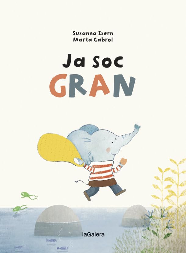 Ja soc GRAN (Narrativa Singular, Band 172) Children's books