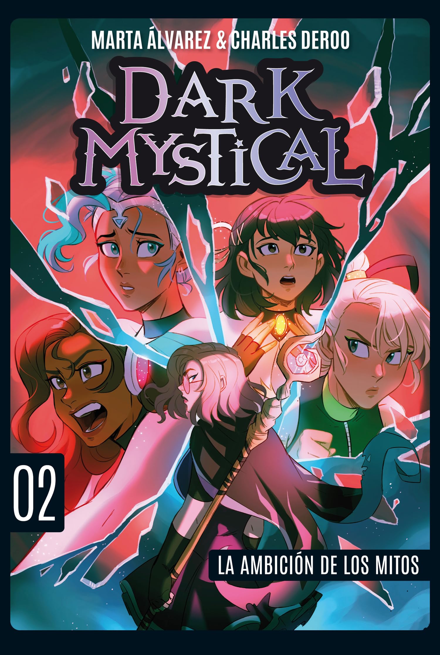 Dark Mystical 2.La ambición de los mitos Novels & Short Stories