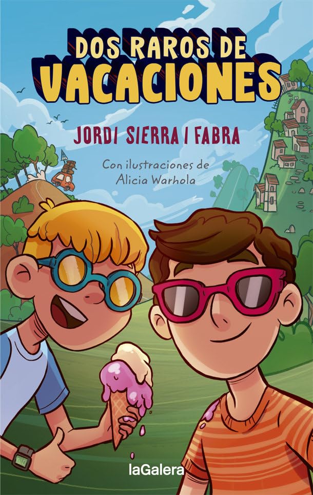 Dos raros de vacaciones (Narrativa singular, Band 146) Novels & Short Stories