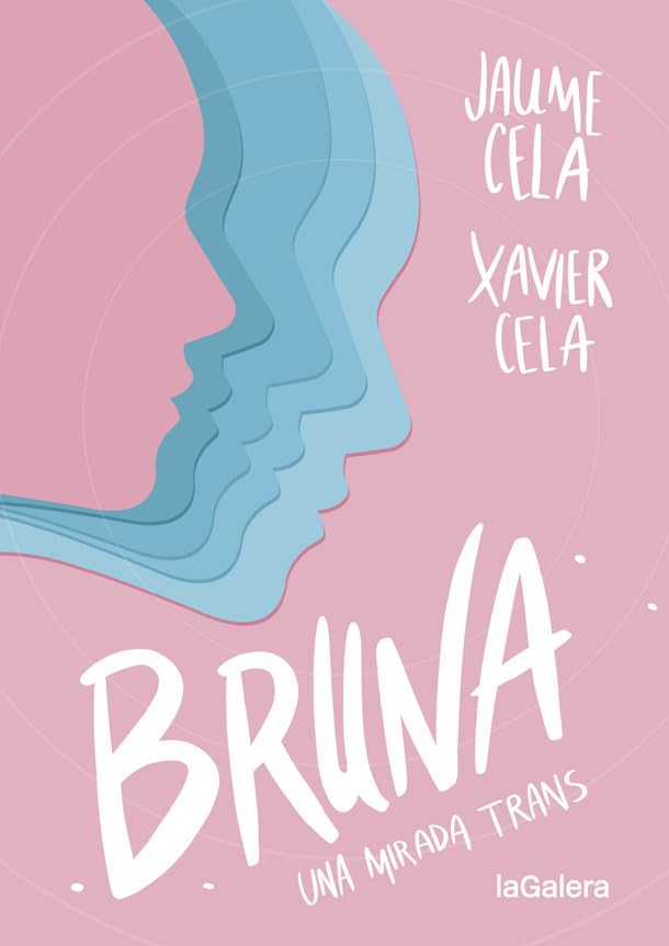 Bruna: Una mirada trans (Lluna roja, Band 54) Fiction