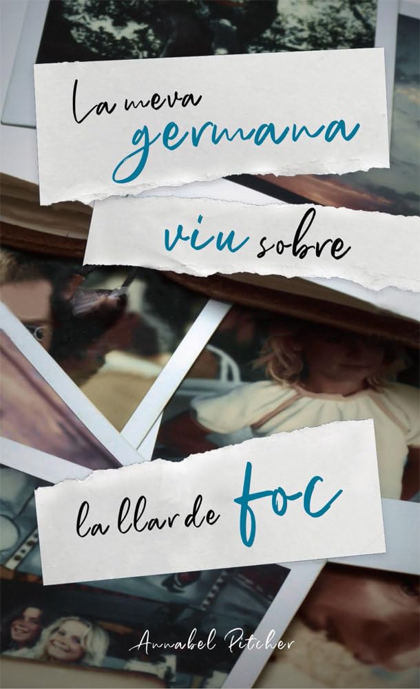 La meva germana viu sobre la llar de foc (La Galera jove, Band 36) Fiction