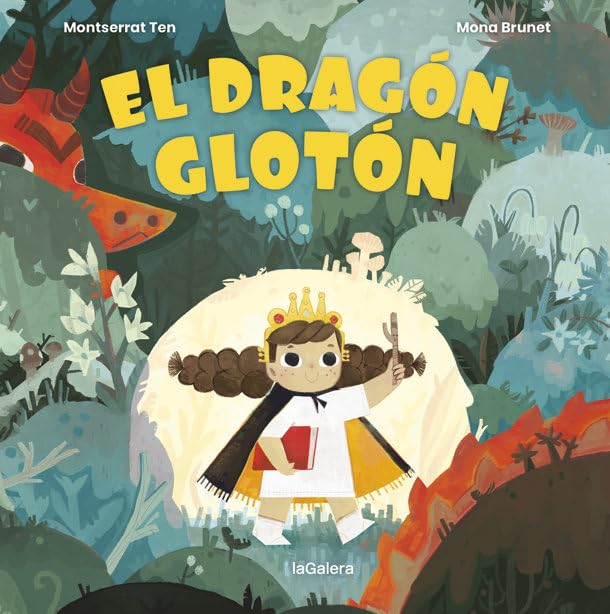 El dragón glotón: 145 (Álbumes ilustrados) book