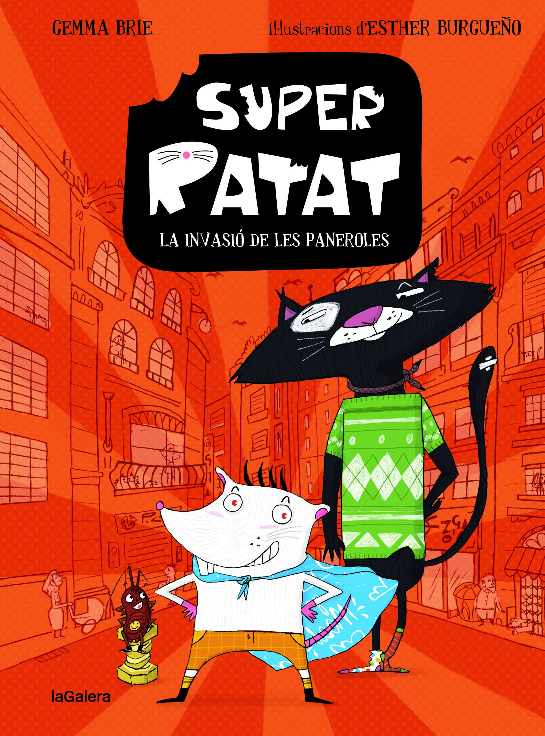 Super Ratat 1. La invasió de les paneroles Novels & Short Stories