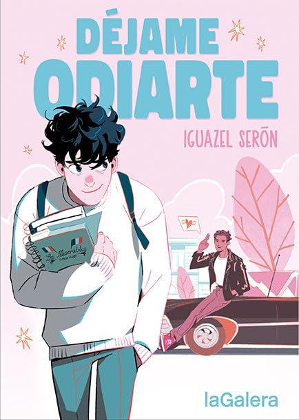 Déjame odiarte (Luna roja, Band 103) Novels & Short Stories