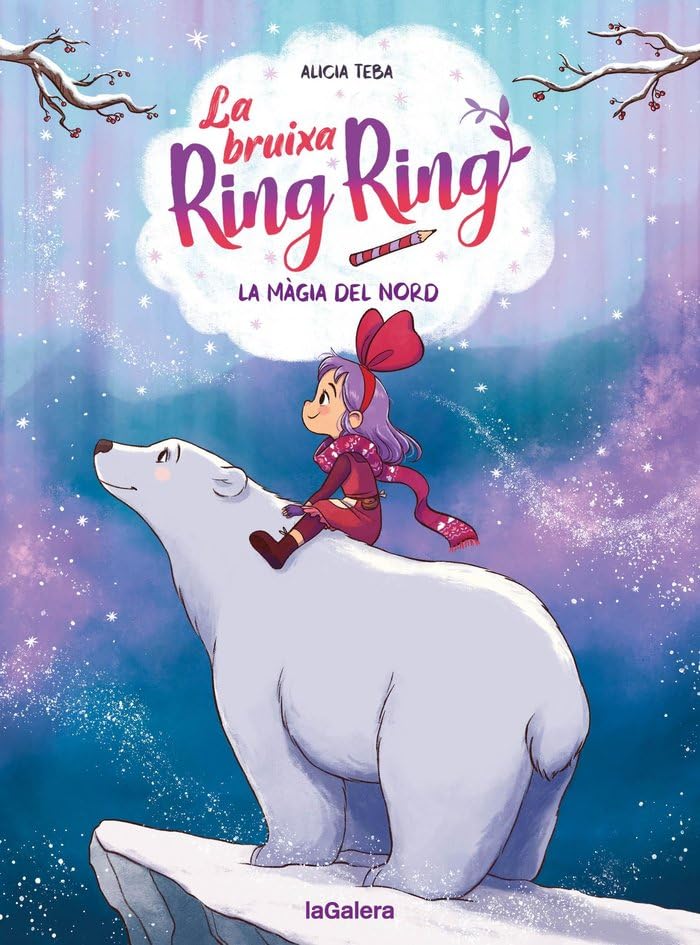 La bruixa Ring Ring 4. La màgia del nord book