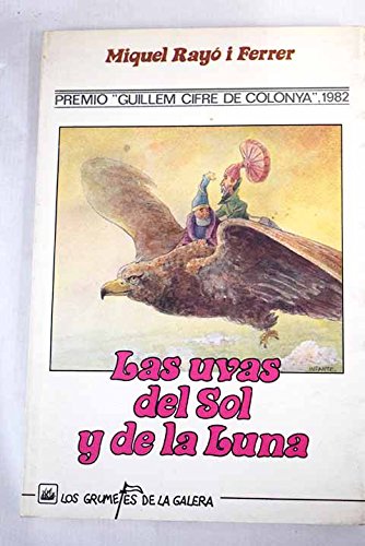Las uvas del sol y de la luna Books