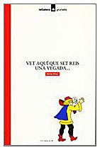 Vet aquí que set reis una vegada... book