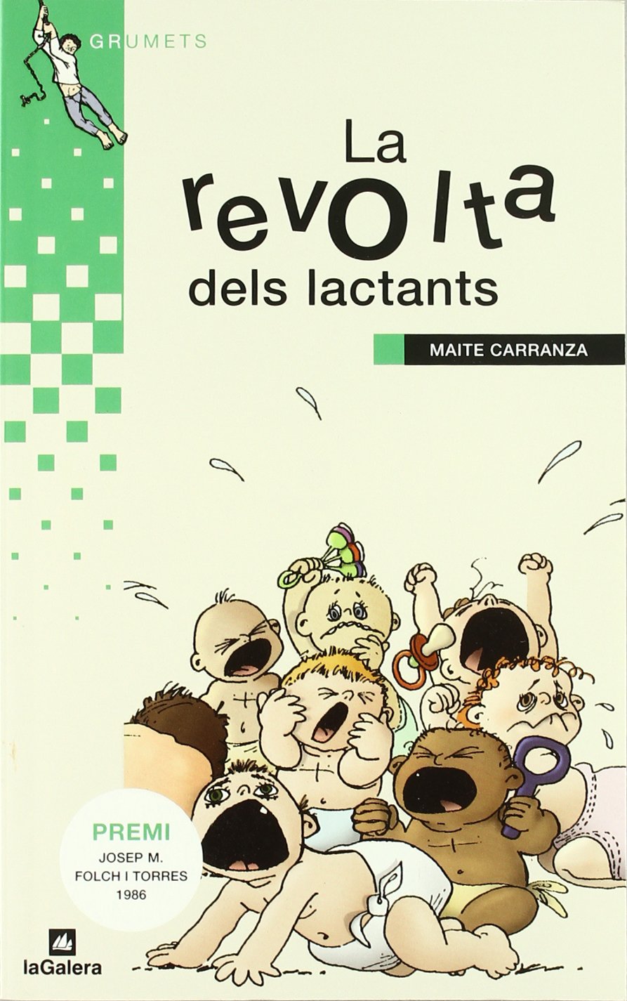 La revolta dels lactants (Grumets, Band 17) Novels & Short Stories