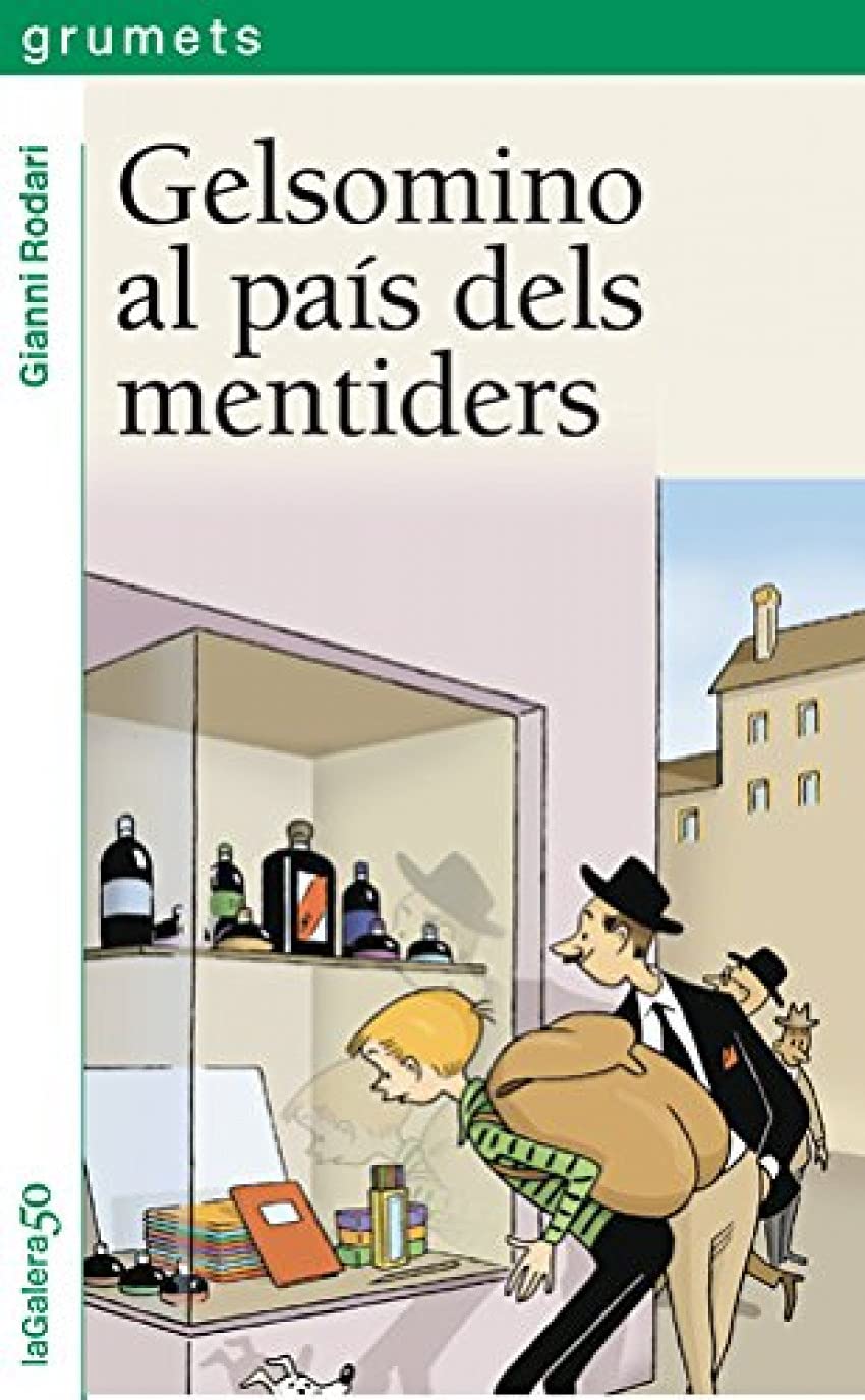 Gelsomino al país dels mentiders (Grumets, Band 19) Social Sciences
