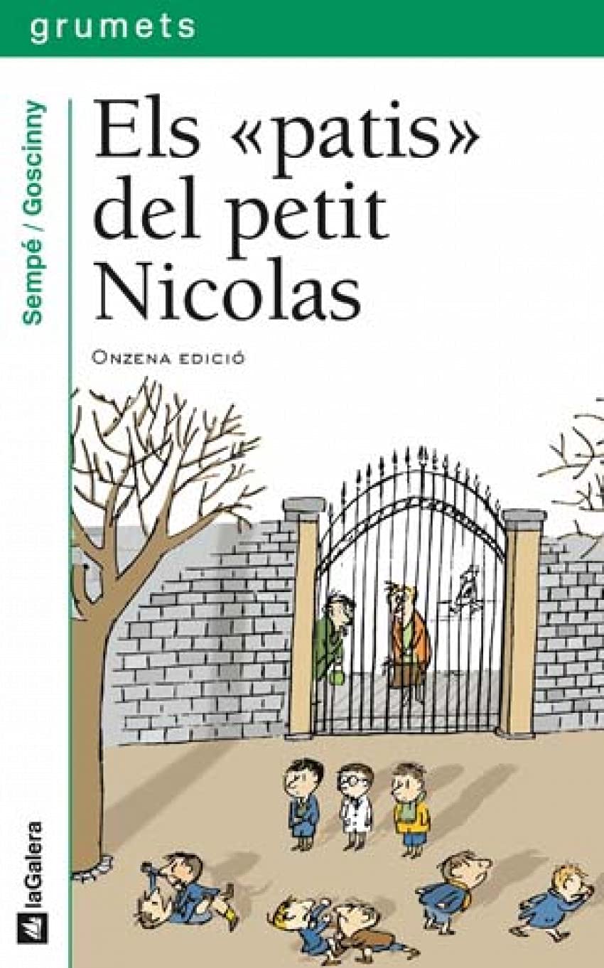 Els ''patis'' del petit Nicolas (Grumets, Band 40) Social Sciences