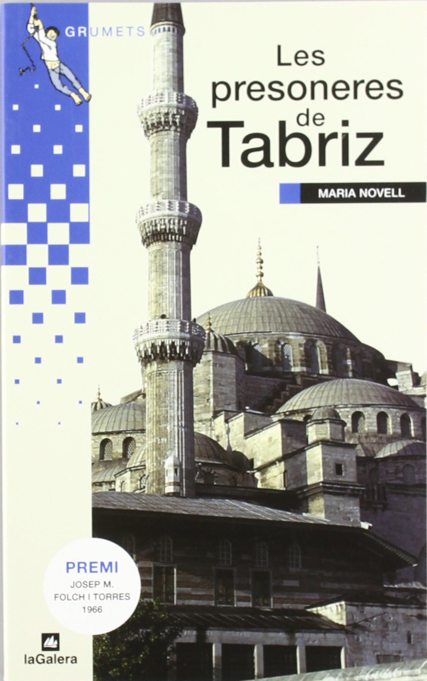Les presoneres de Tabriz (Grumets, Band 59) Social Sciences