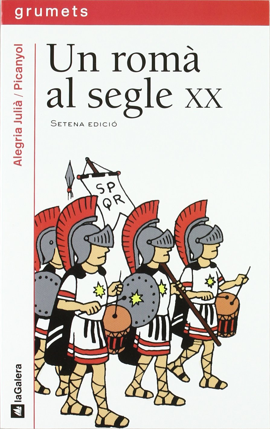 Un romà al segle XX book