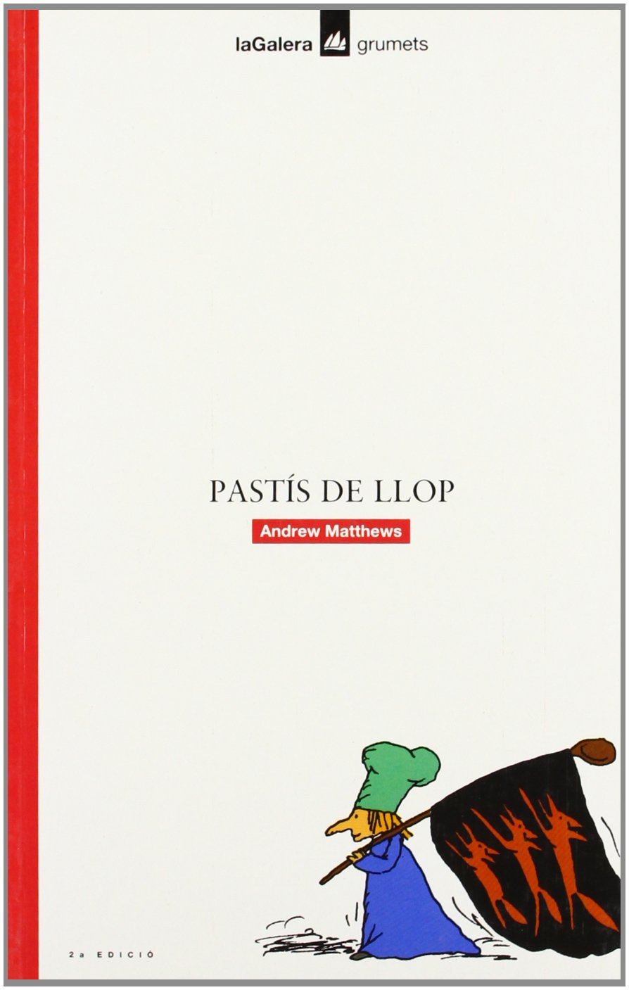 Pastís de Llop (Grumets, Band 93) Books