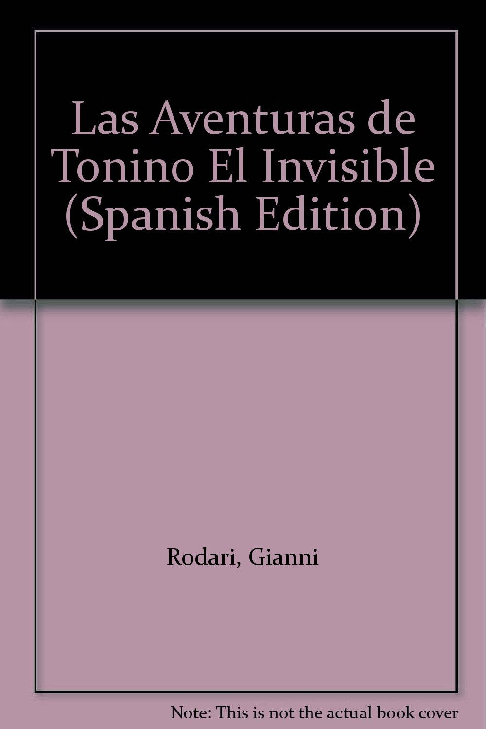 Las Aventuras de Tonino El Invisible Books