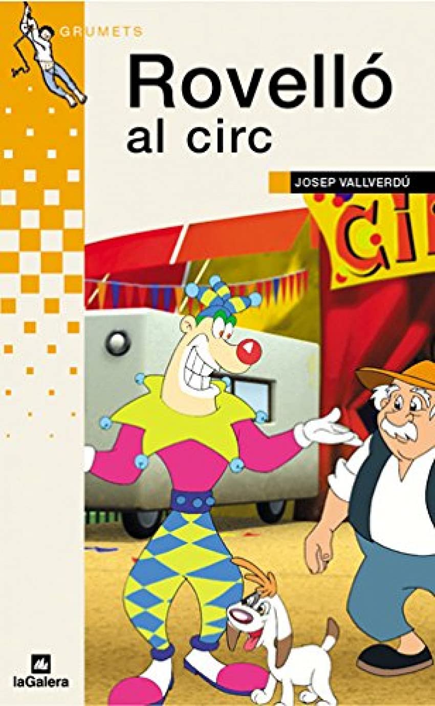 Rovelló al circ (Grumets, Band 120) Books