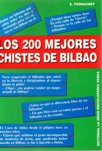 200 mejores chistes de Bilbao, los Books