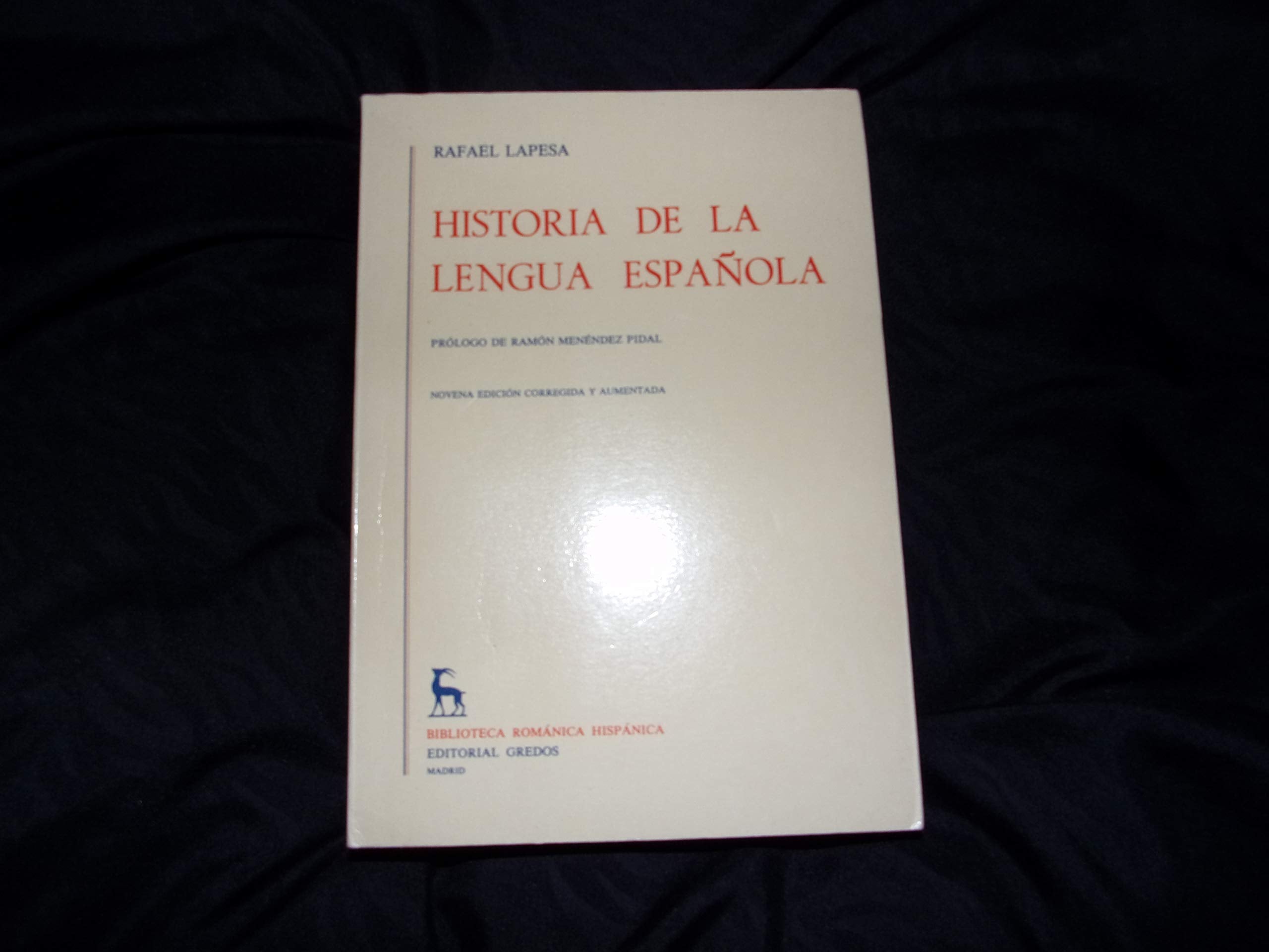 Historia lengua española (Varios Gredos, Band 45) Social Sciences