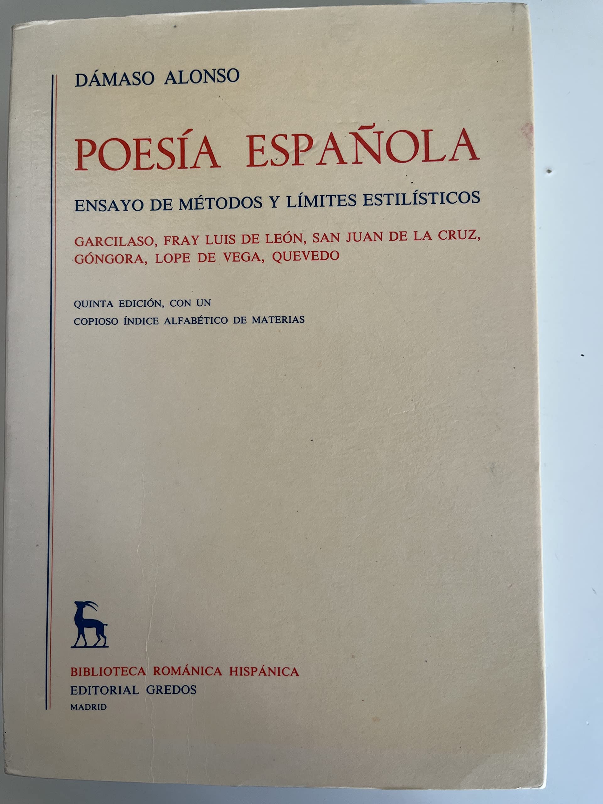 Poesia española (ensayo metodos y limite: Ensayo de métodos y límites estilísticos (VARIOS GREDOS, Band 1) Social Sciences