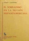 El surrealismo en la ficción hispanoamericana Social Sciences