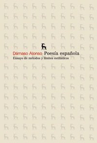 Poesía española : ensayo de métodos y límites estilísticos (Varios Gredos, Band 1) Poetry