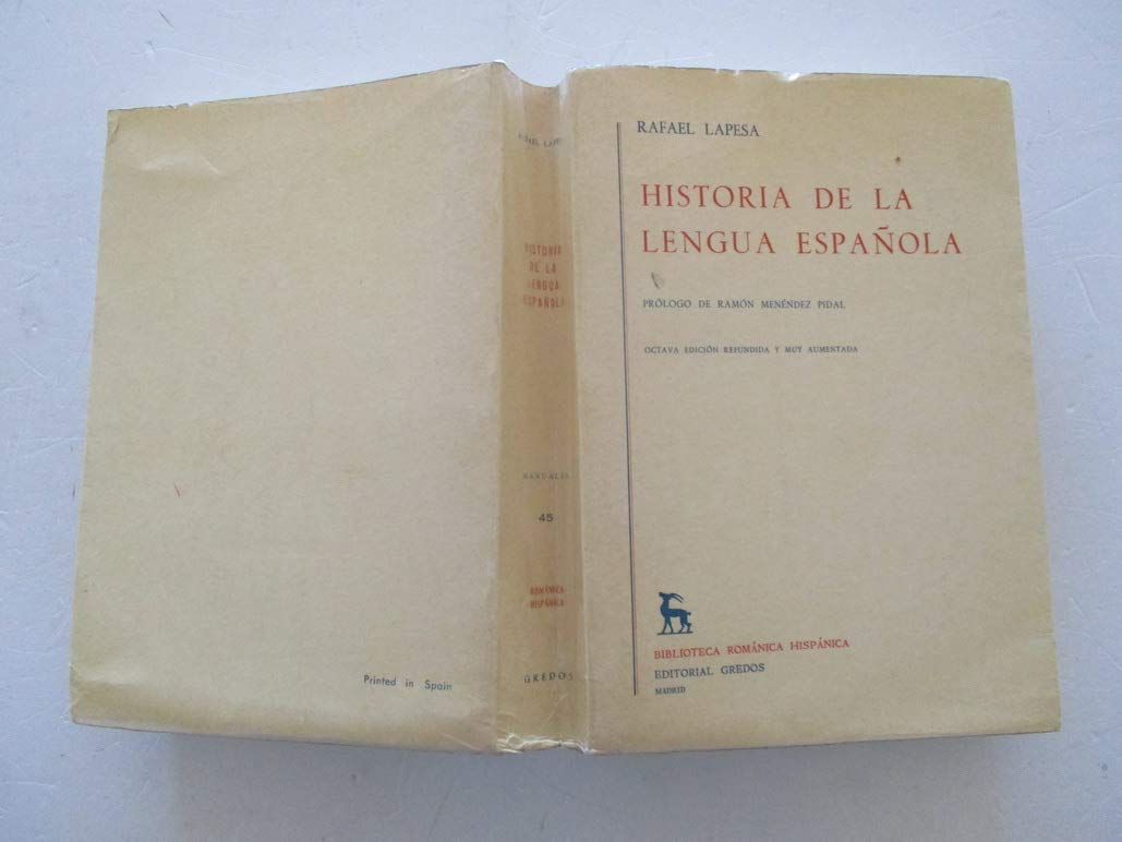 Historia de la Lengua Espanola. Octava Edicion Refundida y Muy Aumentada Books