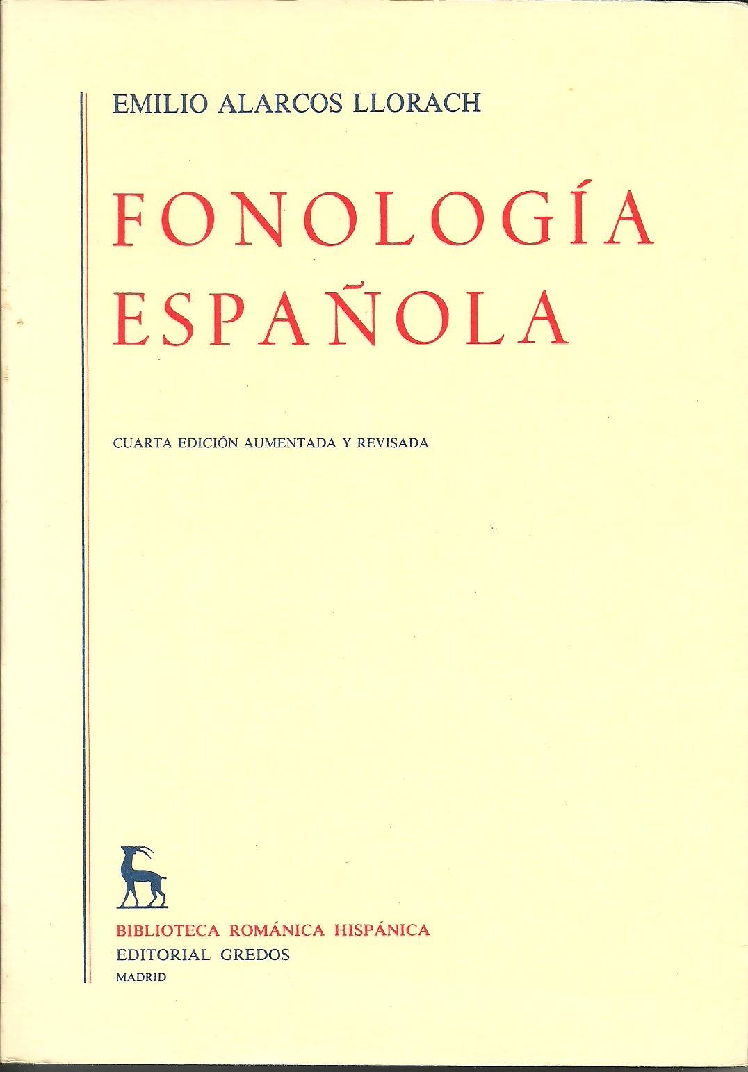 Fonologia española (Varios Gredos, Band 1) Social Sciences