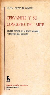 Cervantes y su concepto arte (2 vols. ) (VARIOS GREDOS, Band 217) Social Sciences