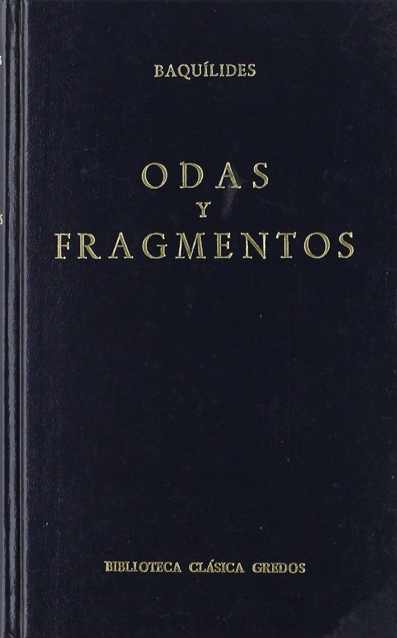 Odas y fragmentos (Bibl. Clásica Gredos, Band 111) Poetry