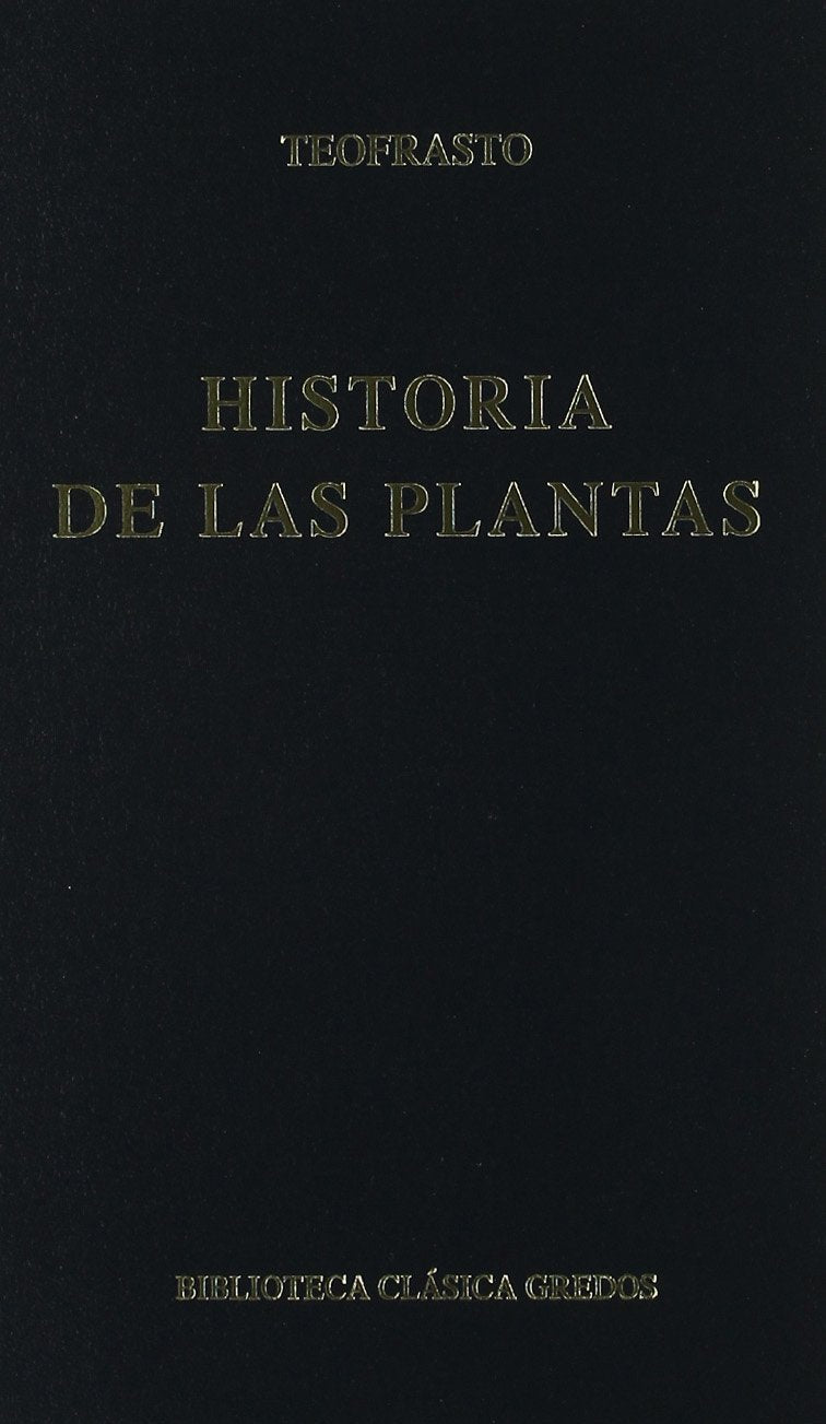 Historia de las plantas (Bibl. Clásica Gredos, Band 112) Historical Fiction