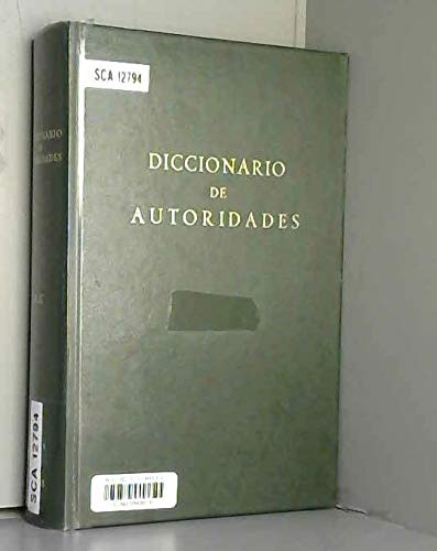 Diccionario autoridades vol. 1 a-c: A - C (Diccionarios, Band 21) Foreign Languages ​​& Dictionaries