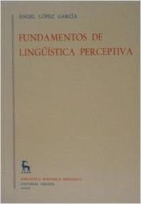 Fundamentos linguistica perceptiva (VARIOS GREDOS, Band 366) Books