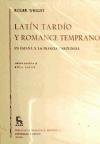 Latin tardio y romance temprano (VARIOS GREDOS, Band 369) Social Sciences