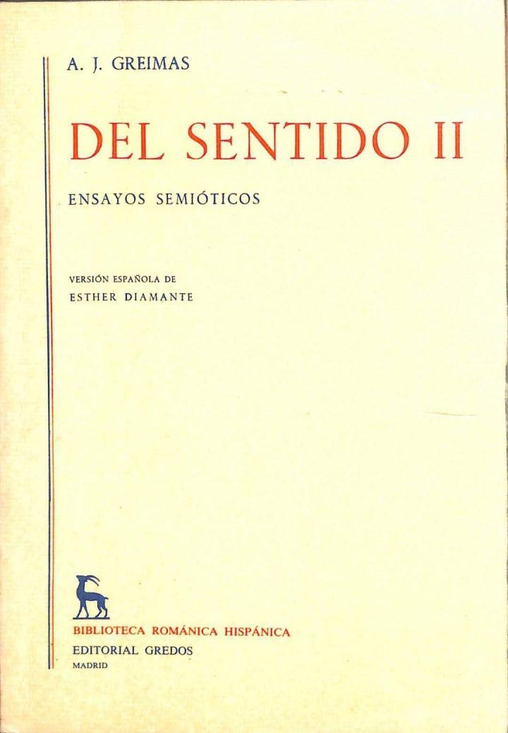 Del sentido ii (ensayos semioticos) (VARIOS GREDOS, Band 370) Social Sciences