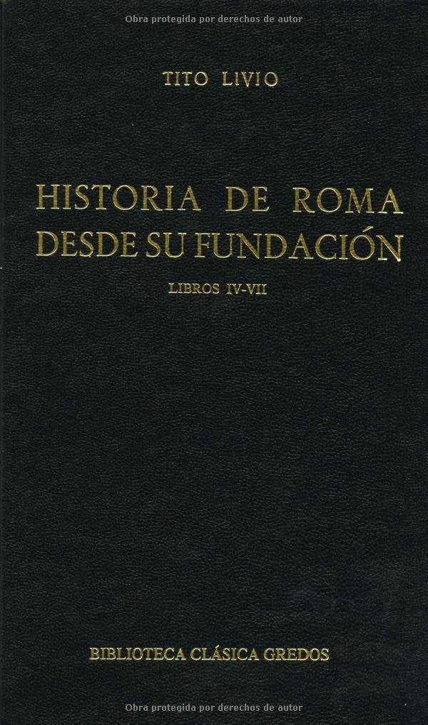 Libros IV-VII (Bibl. Clásica Gredos, Band 145) Historical Fiction