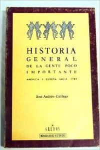 Historia general gente poco importante ( (VARIOS GREDOS, Band 3) Politics & History