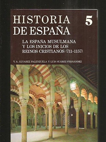 España musulmana y inicios reinos cristi (VARIOS GREDOS, Band 5) Politics & History