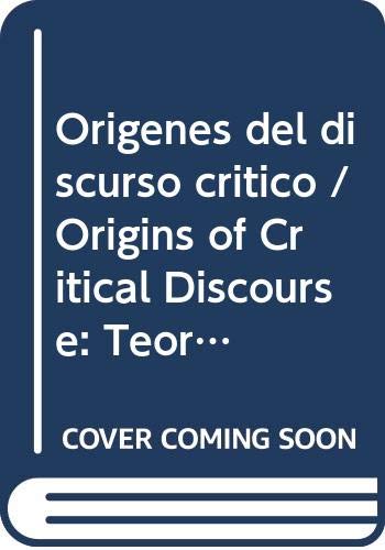 Origenes discurso critico (teorias antig: Teorías antiguas y medievales sobre la interpretación (VARIOS GREDOS, Band 379) Social Sciences