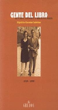 Gente libro (autores editores y bibliote (VARIOS GREDOS, Band 45) Art & Literature