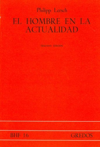 El hombre en la actualidad book