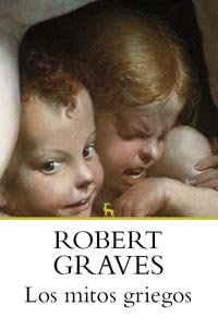 Los Mitos Griegos / The Greek Myths book