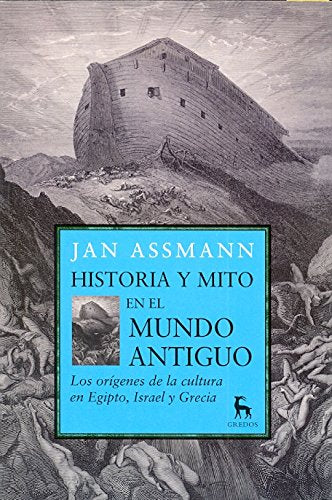 Historia Y Mito En El Mundo Antiguo / History and Myth in the Ancient World book